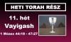 11. hét - Vayigash  - 2. rész