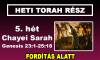 5. hét - Chayei Sarah