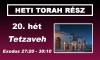 20. hét - Tetzaveh