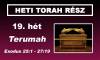 19. hét - Terumah