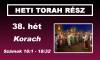 38. hét - Korach