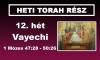 12. hét - Vayechi